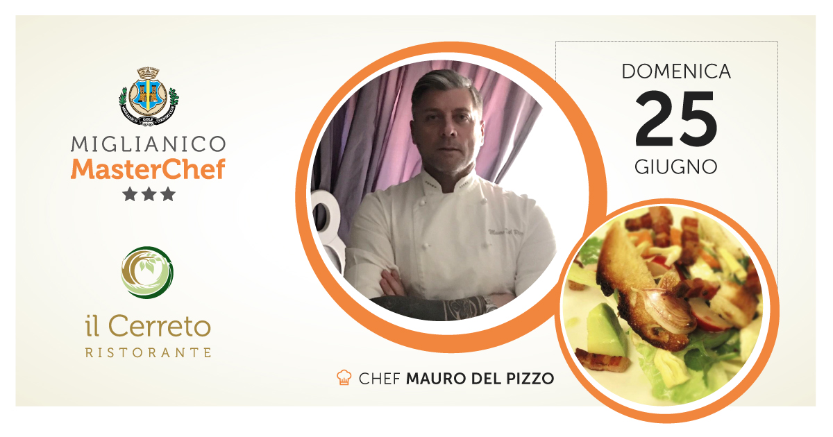 Miglianico Master Chef con Chef Mauro Del Pizzo 25 giugno 2017 Cena Axa in Beneficienza